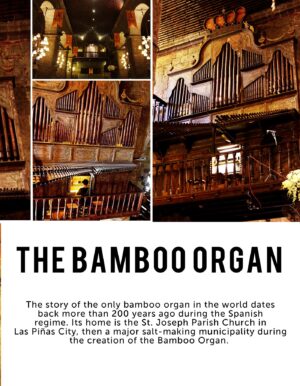 Las Piñas Bamboo Organ: A treasure to be hold